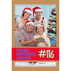 (영문도서) Financial Independence Magazine: #116 Learn how to create passive income through real estate ... Paperback, Independently Published, English, 9798867487010