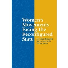 Women`s Movements Facing the Reconfigured State, Cambridge University Press