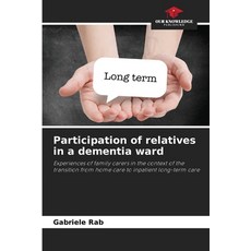 (英文圖書)Participation of relatives in a dementia ward 平裝版, Our Knowledge Publishing, 英文