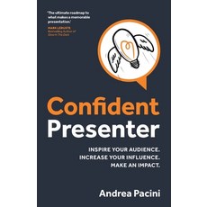 (영문도서) Confident Presenter: Inspire your audience. Increase your influence. Make an impact. Paperback, Rethink Press, English, 9781781337851