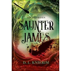 (영문도서) The Red Raven: Saunter James: Saunter James Paperback, Vanguard Press, English, 9781800163331