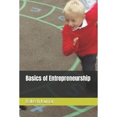 (영문도서) Basics of Entrepreneurship Paperback, Independently Published, English, 9798335561136