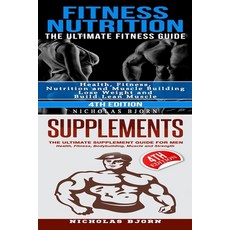 Fitness Nutrition & Supplements Paperback, Createspace Independent Pub..., English, 9781719287456