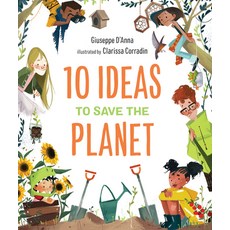 (영문도서) 10 Ideas to Save the Planet Hardcover, Starry Forest Books, English, 9781951784041