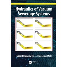 (英文圖書)Hydraulics of Vacuum Sewerage Systems 精裝版, CRC Press, 英文