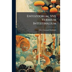 (英文圖書)Entozoorum Sive Vermium Intestinalium: Historia Naturalis Volume 2 Part 2 平裝版, Nabu Press, English, Paperback
