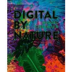 (外文書)Miguel Chevalier: Digital by Nature Paperback, Hirmer Verlag GmbH, English