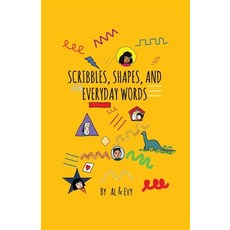 (영문도서) Scribbles Shapes and Everyday Words Paperback, Playgogy Ventures, LLC, English, 9781956078022
