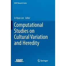 (영문도서) Computational Studies on Cultural Variation and Heredity Paperback, Springer, English, 9789811340871