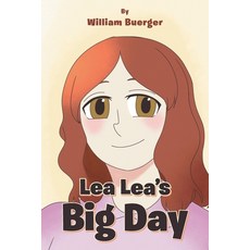 (영문도서) Lea Lea's Big Day Paperback, Page Publishing, English, 9798891573468