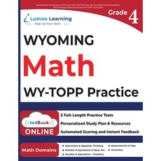 (영문도서) Wyoming Test of Proficiency and Progress (WY-TOPP) Test Prep: 4th Grade Math Pr... Paperback, Lumos Information Services,..., English, 9781966084747