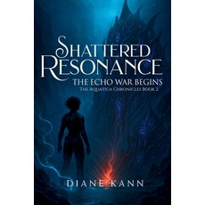 (英文圖書)Shattered Resonance 平裝版, Kannceptual Creations LLC, 英文