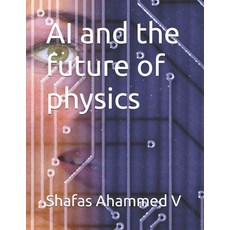 (英文圖書)AI and the future of physics 平裝版, Independently Published, 英文