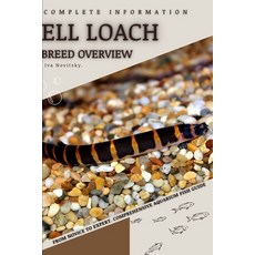 (영문도서) Ell Loach: From Novice to Expert. Comprehensive Aquarium Fish Guide Paperback, Independently Published, English, 9798397711692