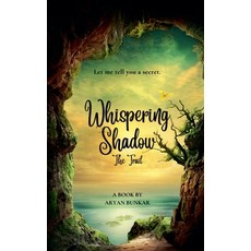 (영문도서)Whispering Shadow: The Trail Paperback, Aryan Bunkar, English, 9798230252757
