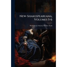 (영문도서)New-Shakespeareana Volumes 5-6 Paperback, Nabu Press, English, 9781145539198