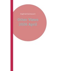 (영문도서)Other Views 2026 April Paperback, Bod - Books on Demand, English, 9783695709755 Bod - Books on Demand, English, 9783695709755