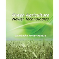 (영문도서) Green Agriculture: Newer Technologies Paperback, Nipa, English, 9788119215348