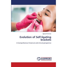 (영문도서)Evolution of Self-ligating brackets Paperback, LAP Lambert Academic Publis..., English, 9786208454456