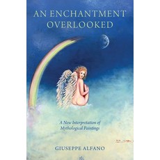 (영문도서)An Enchantment Overlooked Paperback, Austin Macauley, English, 9781398429499