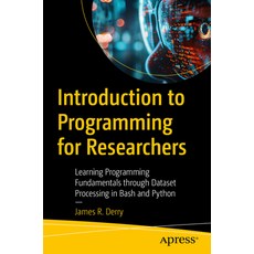 (外文書)Introduction to Programming for Researchers: Learning Programming Fundamentals Th... Paperback, Apress, English