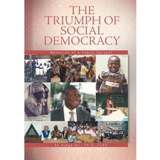 (英文圖書)The Triumph of Social Democracy: Memoires of a Public Servant 平裝版, 英文, FriesenPress