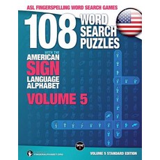 (영문도서) 108 Word Search Puzzles with the American Sign Language Alphabet Volume 05: ASL Fingerspelli... Paperback, Legendarymedia, English, 9783864690228
