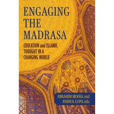 (英文圖書)Engaging the Madrasa: Education and Islamic Thought in a Changing World 精裝版, University of Notre Dame Press, 英文