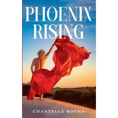 (영문도서)Phoenix Rising Paperback, Chantelle Botha, English, 9798232029265