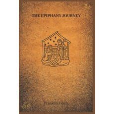 (英文圖書)Epiphany Journey: Prayers to Honor the Magi and Divine Light 平裝版, Independently Published, 英文