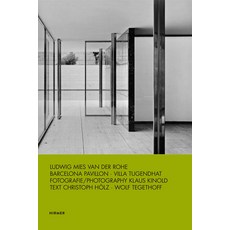 Ludwig Mies Van Der Rohe: Barcelona Pavillion. Villa Tugendhat Hardcover, Hirmer Verlag GmbH