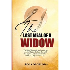 (영문도서)The Last Meal Of A Widow Paperback, Independently Published, English, 9798244623338