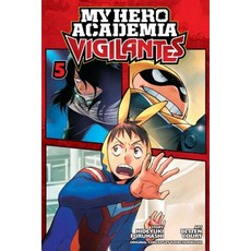 My Hero Academia: Vigilantes Vol. 5 Volume 5 Paperback, Viz Media, English, 9781974707720