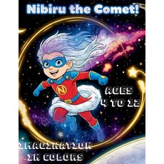 (英文圖書)Nibiru the comet: The journey of Nibiru 平裝版, Independently Published, 英文
