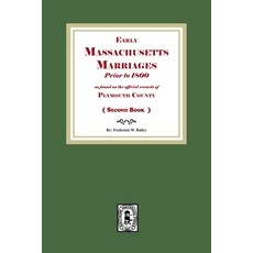 (영문도서)Early Massachusetts Marriages Prior to 1800 ( Book 2 ) Paperback, Southern Historical Press, English, 9781639146581