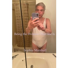(영문도서) Being the Woman That She Is Paperback, Independently Published, English, 9798844179587