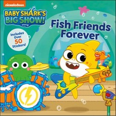 Baby Shark's Big Show!: Fish Friends Forever, HarperCollins