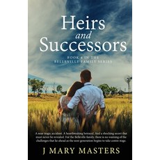 (영문도서) Heirs and Successors: Book 4 in the Belleville family series Paperback, PMA Books, English, 9780994327697