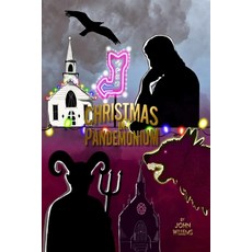 (영문도서)Christmas in Pandemonium Paperback, I Ain't Your Marionette Press, English, 9781998213474
