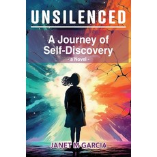 (영문도서) Unsilenced: A Journey of Self-Discovery Paperback, Unlimited Concepts, English, 9781960188397