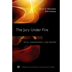 (영문도서) Jury Under Fire: Myth Controversy and Reform Paperback, Oxford University Press, USA, English, 9780190201340