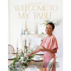 (英文圖書)Welcome to My Table: A Cookbook of Delicious Recipes Celebration Menus and Hos... 平裝版, Stroy Group, 英文