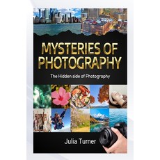 (英文圖書)Mysteries of Photography 平裝版, Independently Published, 英文