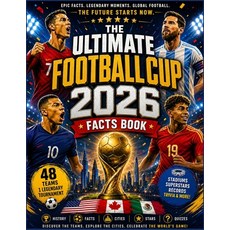 (英文圖書)The Ultimate Football Cup 2026 Facts Book: Epic Facts Legendary Moments Stadiu... 平裝版, Independently Published, 英文