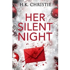(영문도서)Her Silent Night: A Martina Monroe Christmas Thriller Paperback, Keekstar Media, English, 9781953268365
