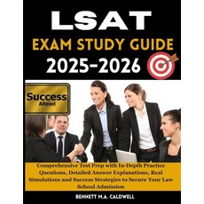LSAT EXAM STUDY GUIDE 2025- 2026: Comprehensive Test Prep with In-Depth Practice Questions Detail, LSAT EXAM STUDY GUIDE 2025- 20