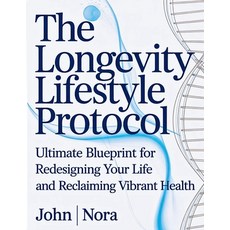 (英文圖書)The Longevity Lifestyle Protocol: Ultimate Blueprint for Redesigning Your Life a... 平裝版, Westchester Media Co, 英文
