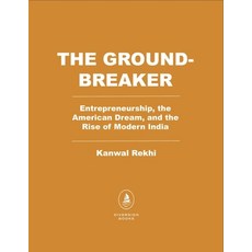 (영문도서)The Groundbreaker: Entrepreneurship the American Dream and the Rise of Modern... Hardcover, Radius Book Group, English, 9798895151082