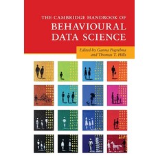 (영문도서)The Cambridge Handbook of Behavioural Data Science Paperback, Cambridge University Press, English, 9781108940566 Cambridge University Press, English, 9781108940566