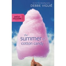 (영문도서) The Summer of Cotton Candy Paperback, Zondervan, English, 9780310715580